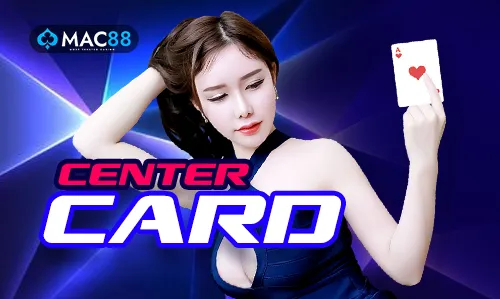 CENTER CARD